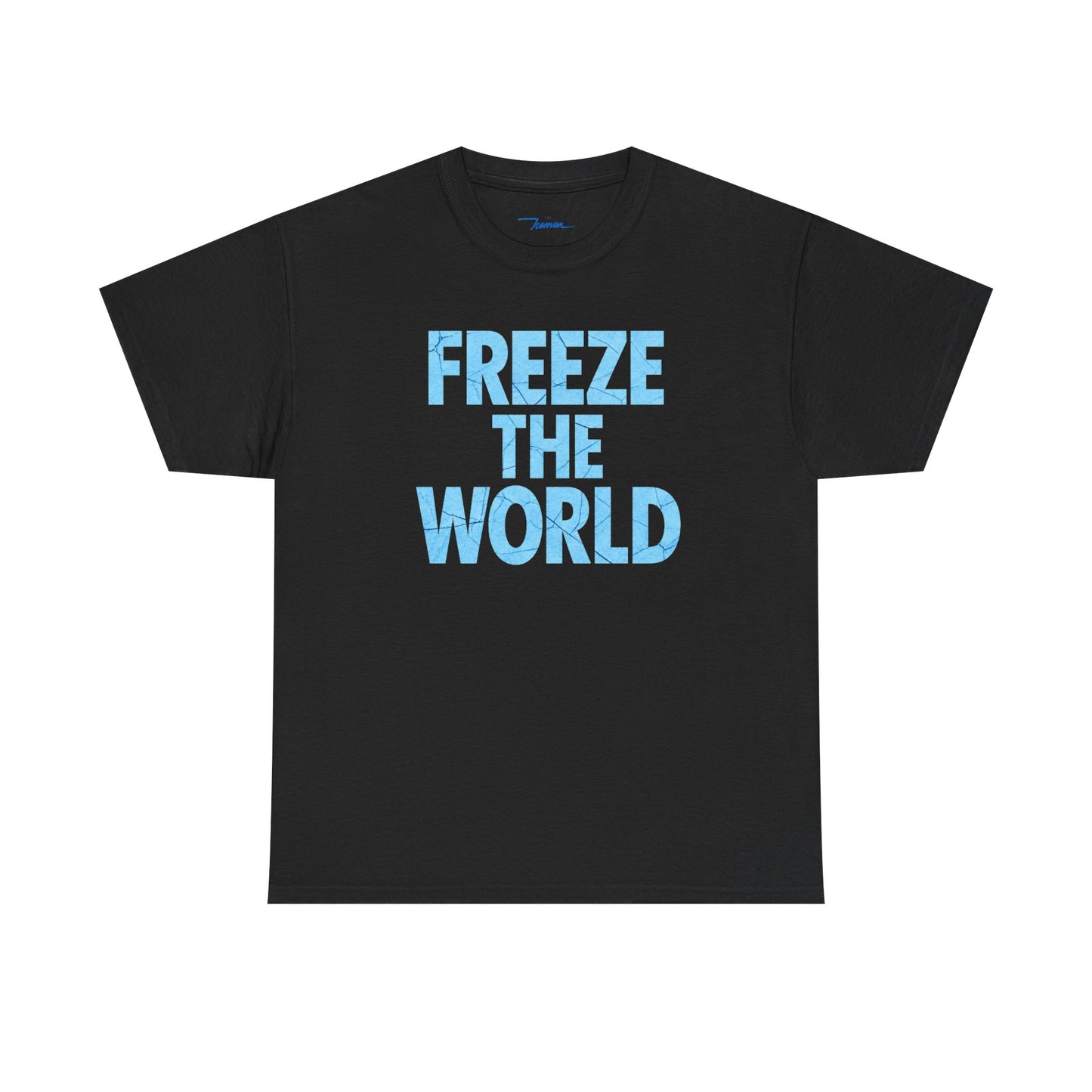 Freeze The World Black Tee